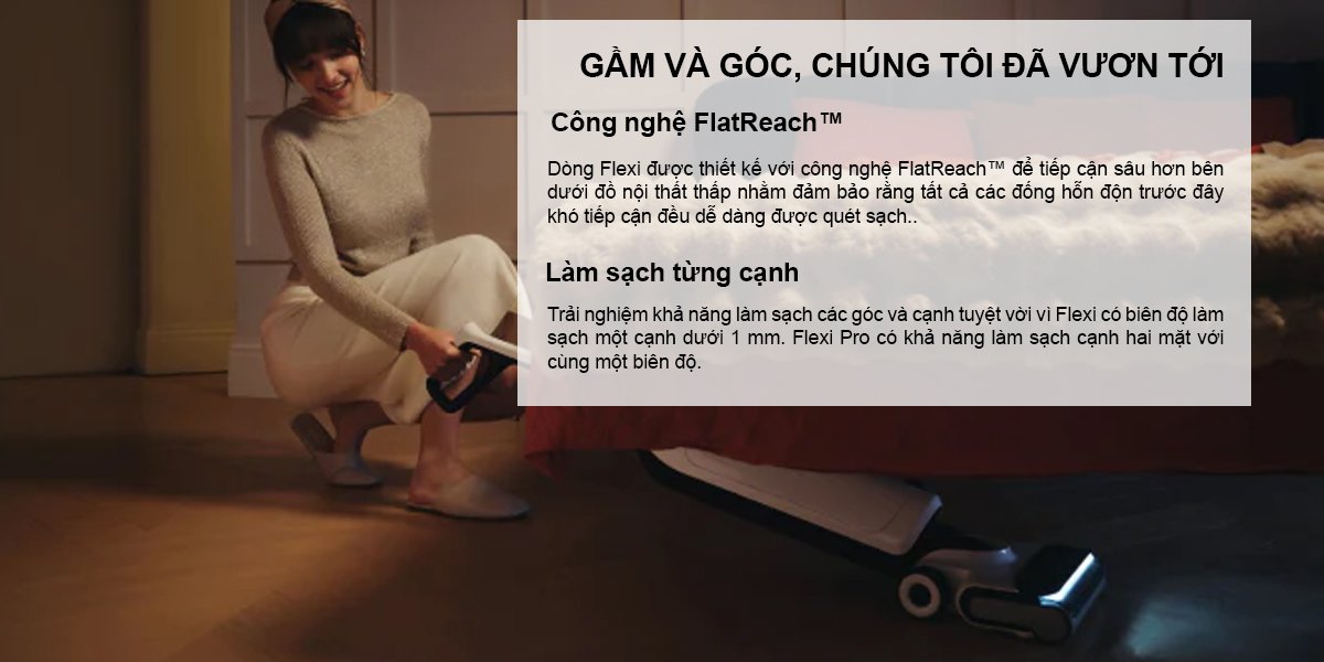 Công nghệ FlatReach làm sạch linh hoạt